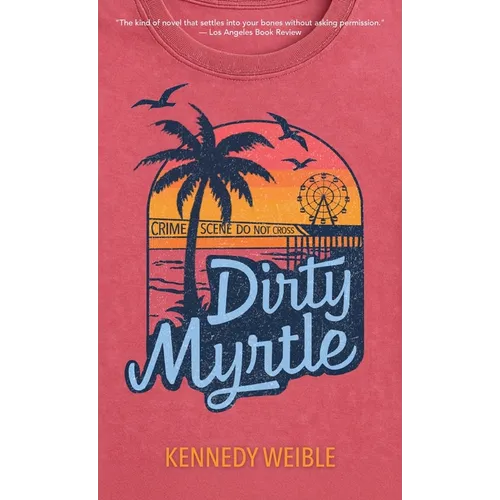 Dirty Myrtle