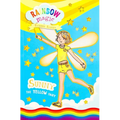 Rainbow Magic Rainbow Fairies Book #3: Sunny the Yellow Fairy