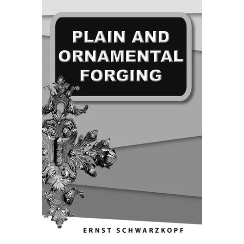 Plain and Ornamental Forging