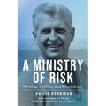 A Ministry of Risk: Writings on Peace and Nonviolence