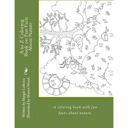 A to Z Coloring Book on Fun Facts About Nature