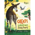 Okapi Loves His Zebra Pants