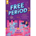 Free Period (Scholastic Gold)