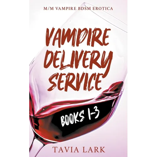 Vampire Delivery Service Books 1-3