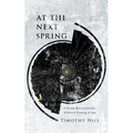 At The Next Spring: A Young Hero's Journey, A Forced Coming of Age