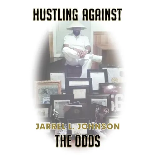 Hustling Against the Odds