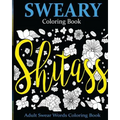 Sweary Coloring Book: Adult Swear Words Coloring Book