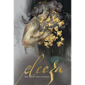 Eleeza: The Art of Eliza Ivanova