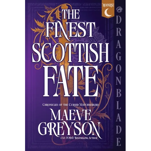 The Finest Scottish Fate