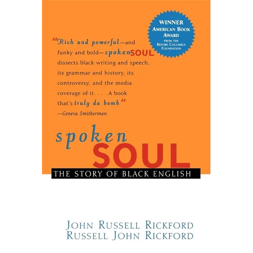 Spoken Soul: The Story of Black English