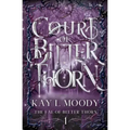 Court of Bitter Thorn