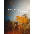 Pinhole Photography in Art Education