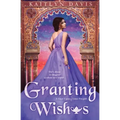 Granting Wishes