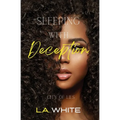 Sleeping with Deception