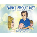 What about me?