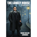 The Lonely House