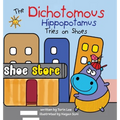 The Dichotomous Hippopotamus Tries on Shoes
