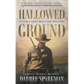 Hallowed Ground: A Coble Bray Western Mystery