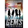 Thunderdog: A Teen Spy Thriller