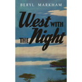 West with the Night