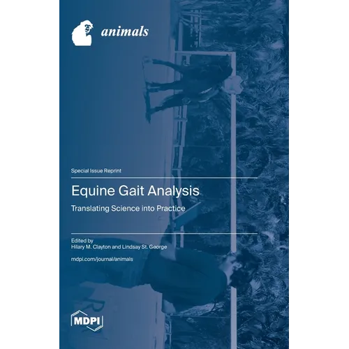 Equine Gait Analysis: Translating Science into Practice