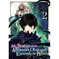 My Status as an Assassin Obviously Exceeds the Heros (Manga) Vol. 2