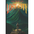 Choose Your Own Story: The Hunt For The Lost City