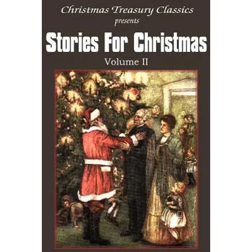 Stories for Christmas Vol. II