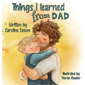 Things I learned from Dad