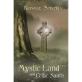 Mystic Land and Celtic Saints