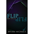 Flip - Discreet Cover Edition: Next Level Series Book 2