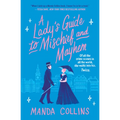 A Lady's Guide to Mischief and Mayhem