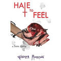 Hate to Feel