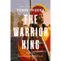 The Warrior King: Hawaii's Kamehameha the Great