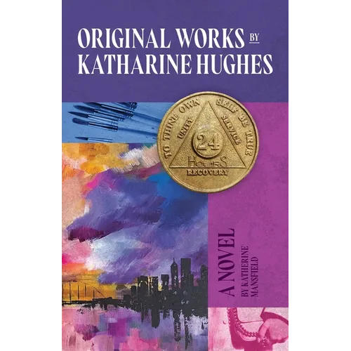 Original Works by Katharine Hughes