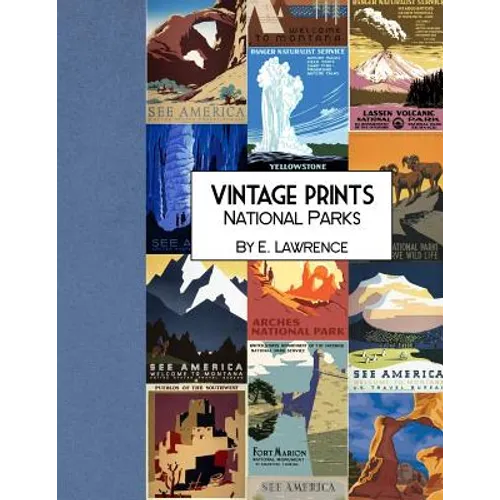 Vintage Prints: National Parks