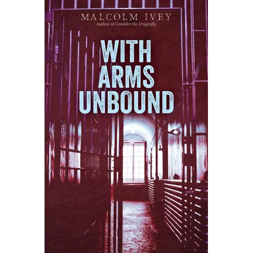 With Arms Unbound