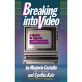 Breaking in Video