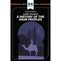 An Analysis of Albert Hourani's a History of the Arab Peoples