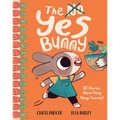 The Yes Bunny: 10 Stories about Doing Things Yourself!