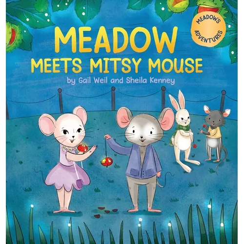 Meadow Meets Mitsy Mouse