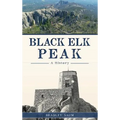 Black Elk Peak: A History
