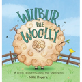 Wilbur the Woolly: About about trusting the Shepherd