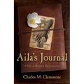 Aila's Journal: A Tale of Southern Reconstruction
