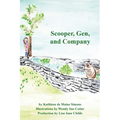Scooper, Gen, and Company