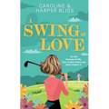 A Swing at Love