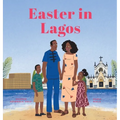 Easter in Lagos