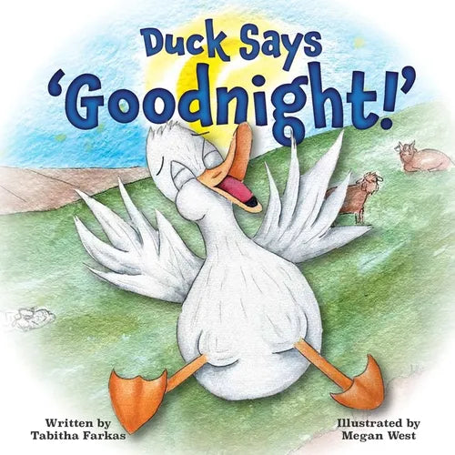 Duck Says 'Goodnight!': A silly bedtime adventure on the farm for kids