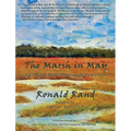 The Marsh in May: and 30 Poems with 29 Paintings by Ronald Rand