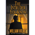 The Intruder You Know